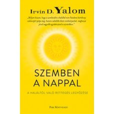 Szemben a nappal - A haláltól való rettegés legyőzése  -  Londoni Készleten